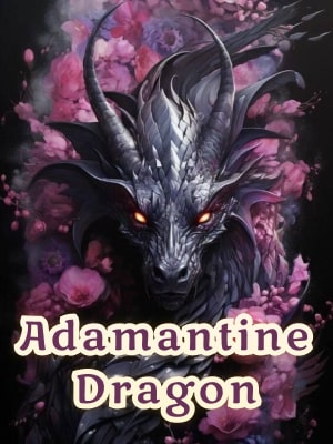 Cover of Adamantine Dragon by Purple_Feathers